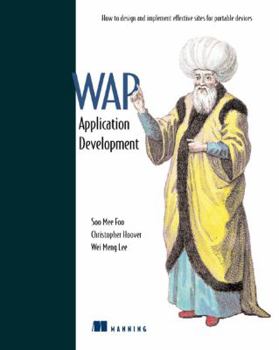 Paperback Dynamic WAP Application Development Book