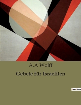 Paperback Gebete für Israeliten [German] Book