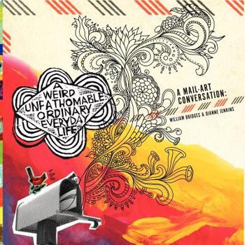 Paperback A Weird Unfathomable Ordinary Everyday Life Book