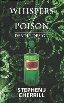 Whispers of Poison: Deadly Design (Elephant Juice: DCI Tim Cunningham series)