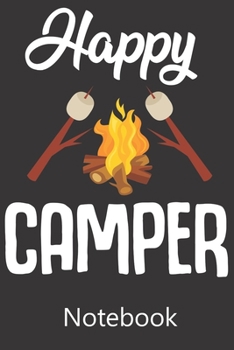 Happy Camper: Composition Notebook, College Ruled Blank Lined Book for Taking Notes, Recipes, Sketching, Writing, Organizing, Christmas Halloween Birthday Gifts