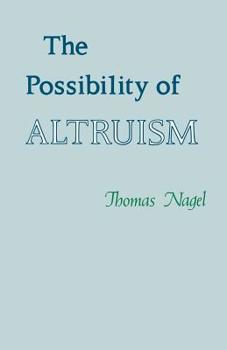 Paperback The Possibility of Altruism Book