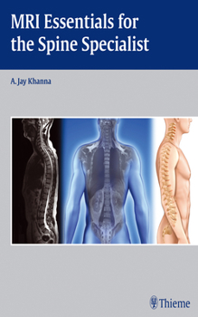 Hardcover MRI Essentials for the Spine Specialist Book