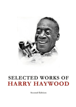 Paperback Selected Works of Harry Haywood Book