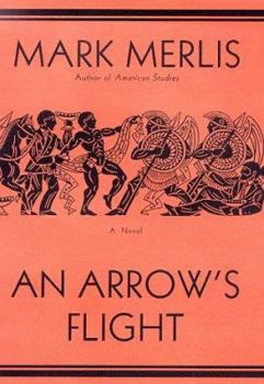 Hardcover An Arrow's Flight Book