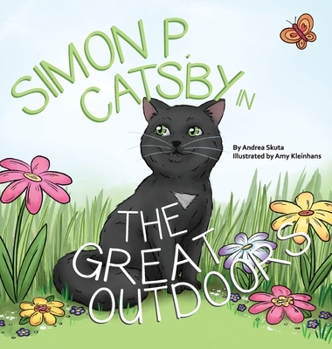 Hardcover Simon P. Catsby in the Great Outdoors Book