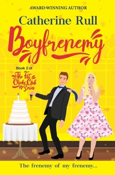 Paperback Boyfrenemy: Book 2 of The Fat Chicks' Club Series Book
