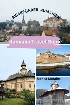 Paperback Romania Travel Guide: Reiseführer Rumänien Book