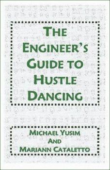 The Engineer's Guide to Hustle Dancing