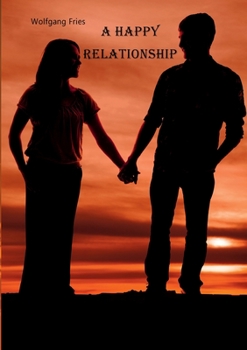 Paperback A Happy Relationship Book