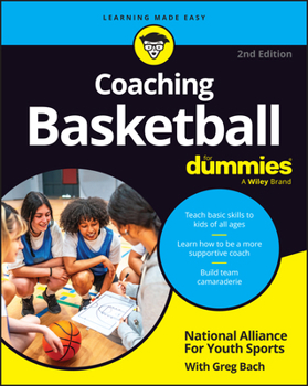 Coaching Basketball For Dummies