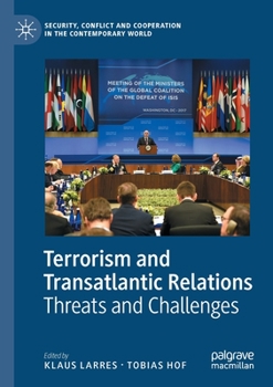 Paperback Terrorism and Transatlantic Relations: Threats and Challenges Book