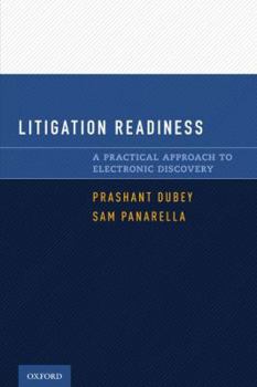 Paperback Litigation Readiness: A Practical Approach to Electronic Discovery Book