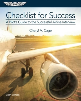 Paperback Checklist for Success: A Pilot's Guide to the Successful Airline Interview Book