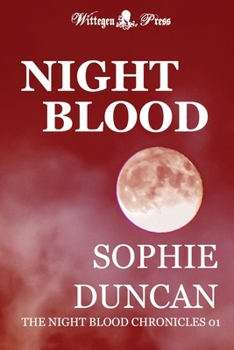 Night Blood (The Night Blood Chronicles)