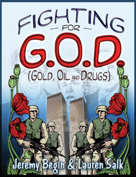 Paperback Fighting for G.O.D. (Gold, Oil and Drugs) Book