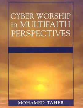 Paperback Cyber Worship in Multifaith Perspectives Book