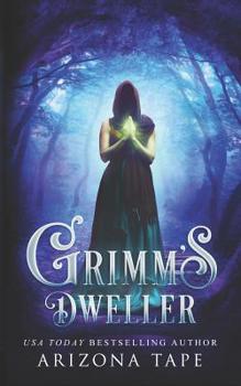 Bittersweet Beginning - Book #1 of the Grimm's Dweller Trilogy