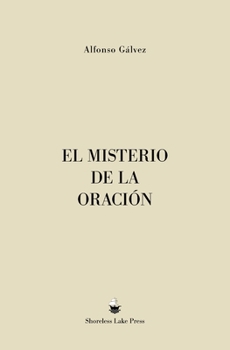 Paperback El Misterio de la Oración [Spanish] Book