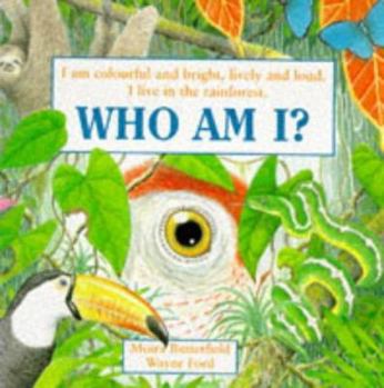 Who Am I?: Colourful and Bright - Parrot - Book  of the Who Am I?