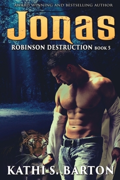 Paperback Jonas: Robinson Destruction - Paranormal Tiger Shifter Romance Book