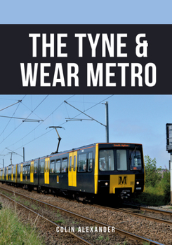 Paperback The Tyne & Wear Metro Book