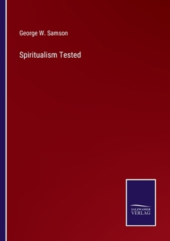Paperback Spiritualism Tested Book