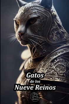 Paperback Gatos de Los Nueve Reinos [Spanish] Book