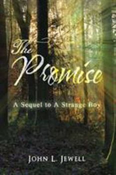 Paperback The Promise: A Sequel to A Strange Boy Book