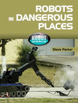 Library Binding Robots in Dangerous Places Book