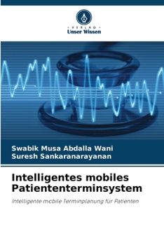 Paperback Intelligentes mobiles Patiententerminsystem [German] Book