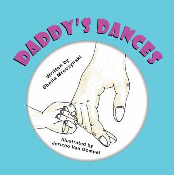Paperback Daddy's Dances Book