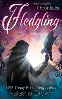 Paperback Fledgling: The Shapeshifter Chronicles Book