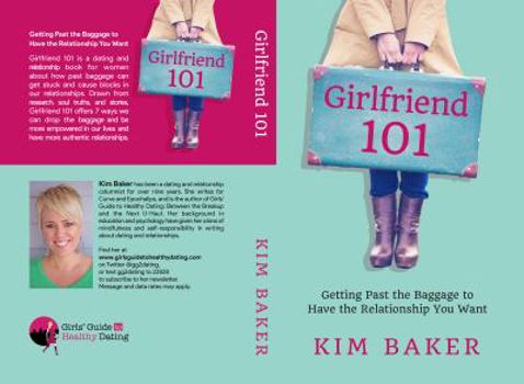 Hardcover Girlfriend 101: Getting Past the Baggage to Have the Relationship You Want Book