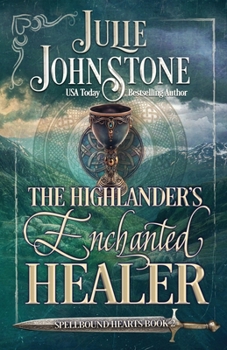 Paperback The Highlander's Enchanted Healer Book