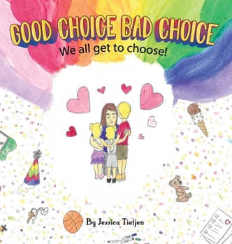 Hardcover Good Choice Bad Choice Book