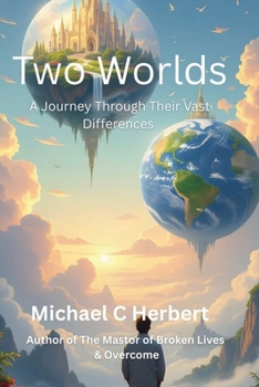 Paperback Two Worlds: A Journey Through Their Vast Differences Book