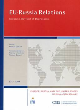 Paperback Eu-Russia Relations: Toward a Way Out of Depression Book