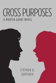 Hardcover Cross Purposes: A Martin Quint Novel Book