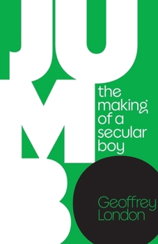 Paperback Jumbo: the Making of a Secular Boy Book