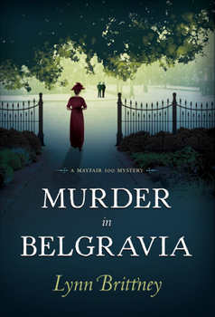 Hardcover Murder in Belgravia: A Mayfair 100 Mystery Book