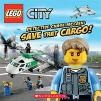 Paperback Lego City: Detective Chase McCain: Save That Cargo! Book