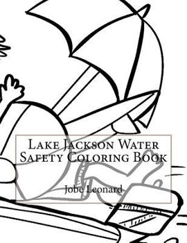 Paperback Lake Jackson Water Safety Coloring Book