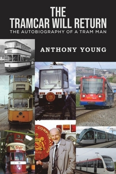 Paperback The Tramcar will Return Book