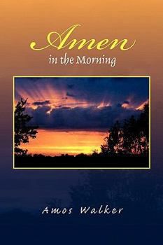 Paperback Amen in the Morning Book