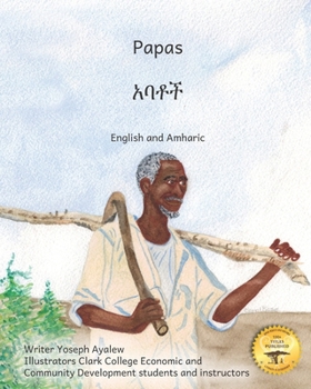 Paperback Papas: Leading, Laughing, Loving in English and Amharic Book