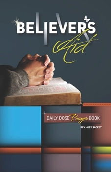 Paperback Believer's Aid: Daily Dose Prayer Book