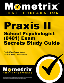 Paperback Praxis II School Psychologist (0401) Exam Secrets Study Guide Book