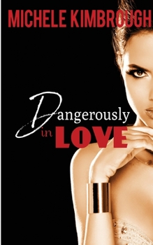 Paperback Dangerously in Love Book