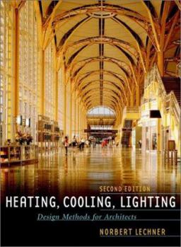 Hardcover Heating, Cooling, Lighting: Design Methods for Architects Book